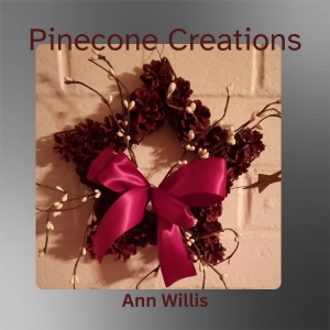 Ann Willis Pinecone Creations